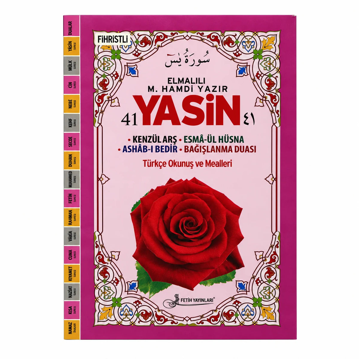 Rahle Boy Genişletilmiş Türkçeli Yasin-i Şerif (160 Sayfa)