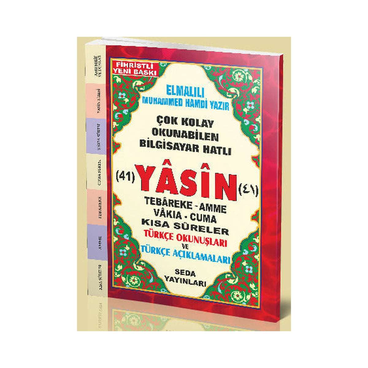 Çanta Boy Türkçe Okunuşlu ve Mealli Fihristli Yasin-i Şerif (128 Sayfa)