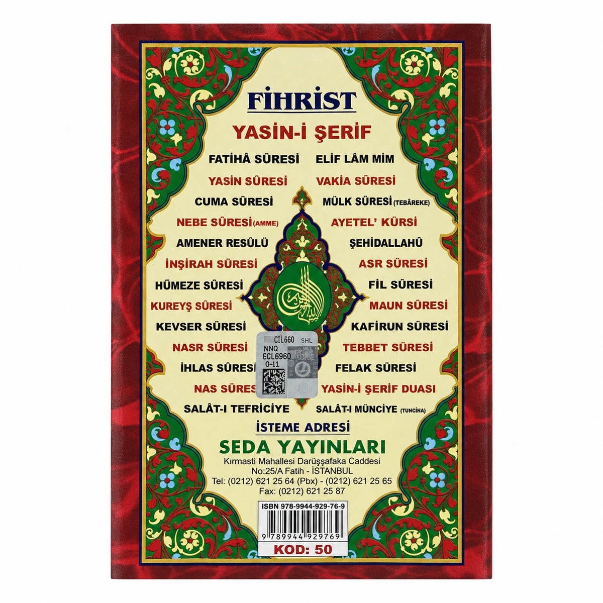 Cep Boy Türkçe Okunuşlu ve Mealli Fihristli Yasin-i Şerif (128 Sayfa)