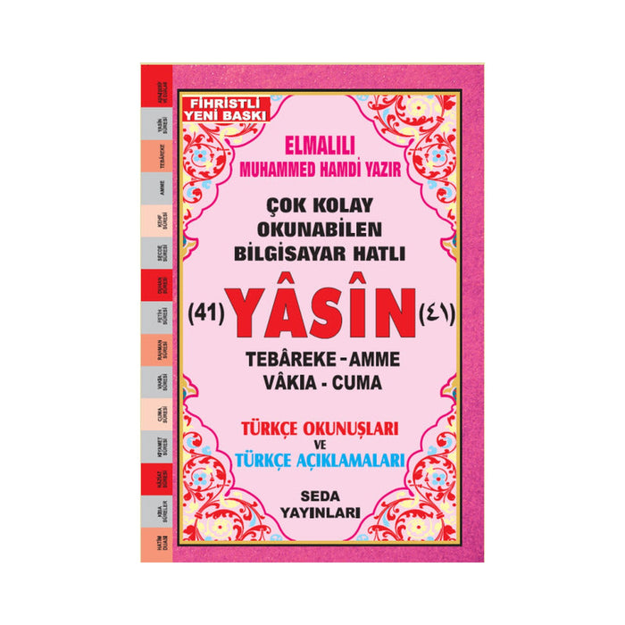 Orta Boy Arapça, Türkçe Okunuşlu ve Mealli Yasin-i Şerif (128 Sayfa, İthal Kağıt)