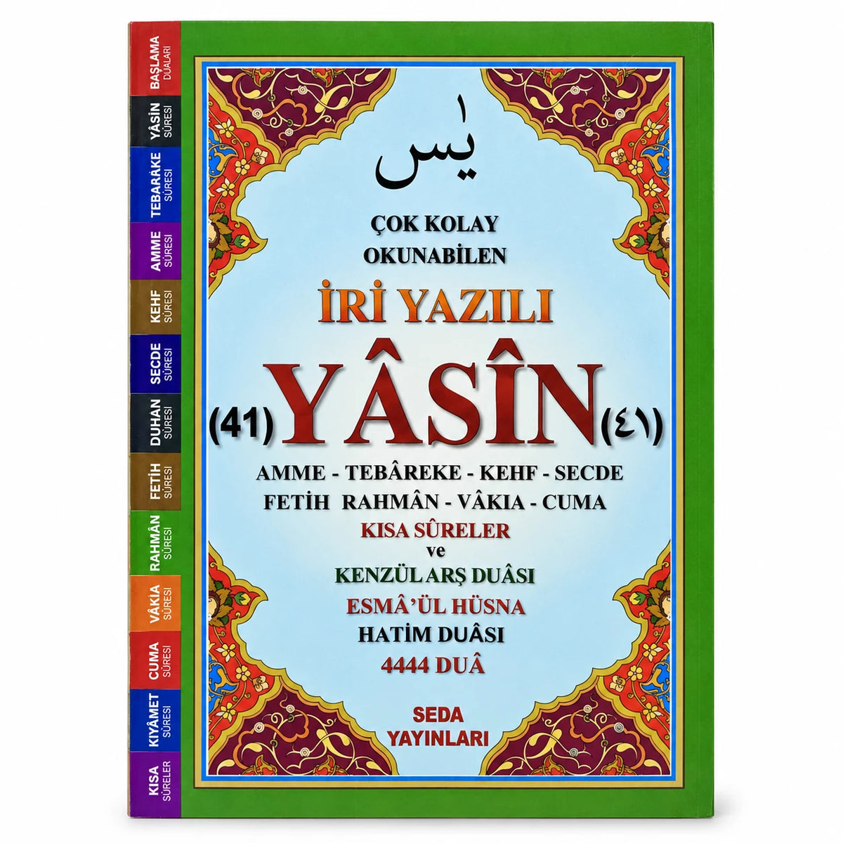 Cami Boy Arapça İri Yazılı Yasin-i Şerif